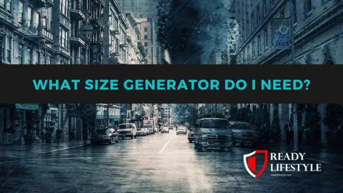 What Size Generator Do You Need