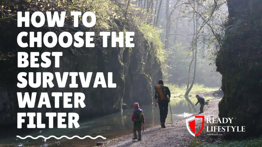 Best Survival Water Filter