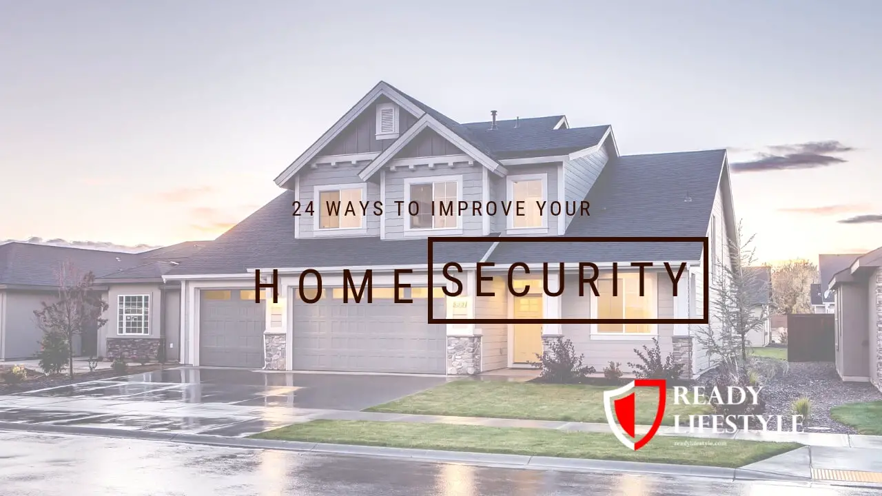 How to Improve Your Home Security