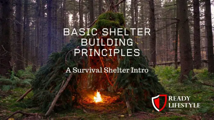 Basic Shelter Building Principles