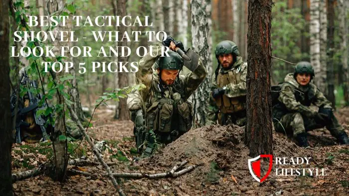 5 Best Tactical Shovels for 2023: Our Top Picks for Any Situation