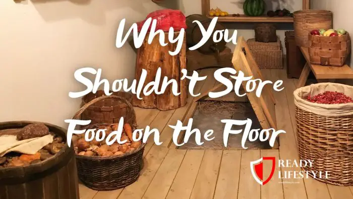 can you store food on the floor